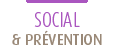 Social et prévention